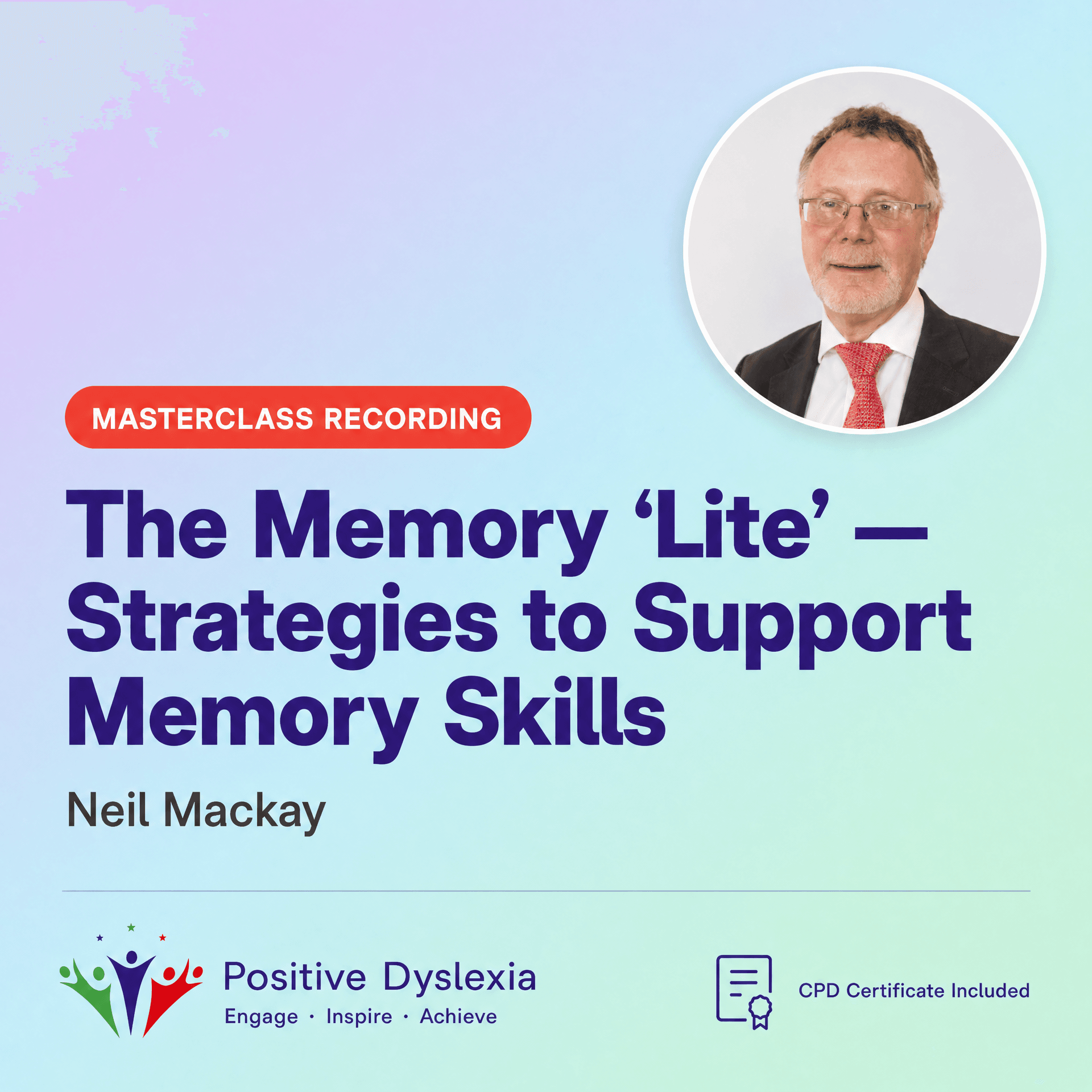 The Memory Lite Classroom with Neil Mackay